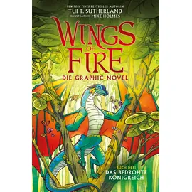 Adrian & Wimmelbuchverlag GmbH Das bedrohte Königreich / Wings of Fire Graphic Novel Bd.3