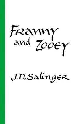 Franny And Zooey - Jerome D. Salinger  Kartoniert (TB)