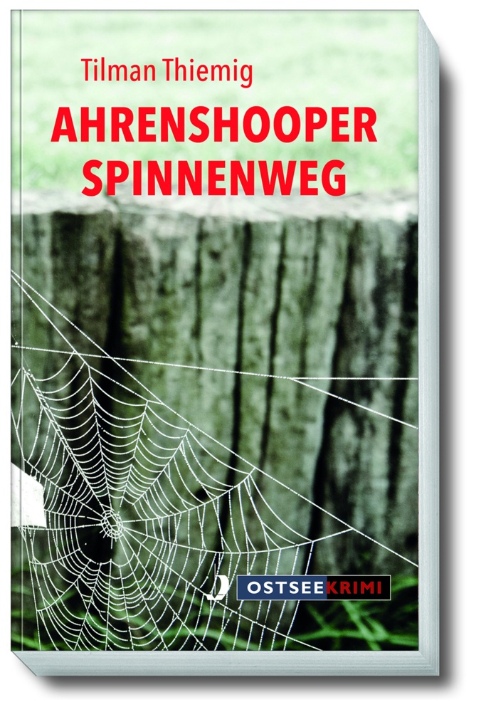 Ahrenshooper Spinnenweg - Tilman Thiemig  Gebunden