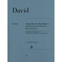 G. Henle Verlag Ferdinand David - Concertino Es-dur op. 4 für Posaune und Orchester: Besetzung: Posaune und Klavier (G. Henle Urtext-Ausgabe)
