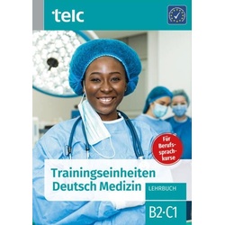 Trainingseinheiten telc Deutsch Medizin