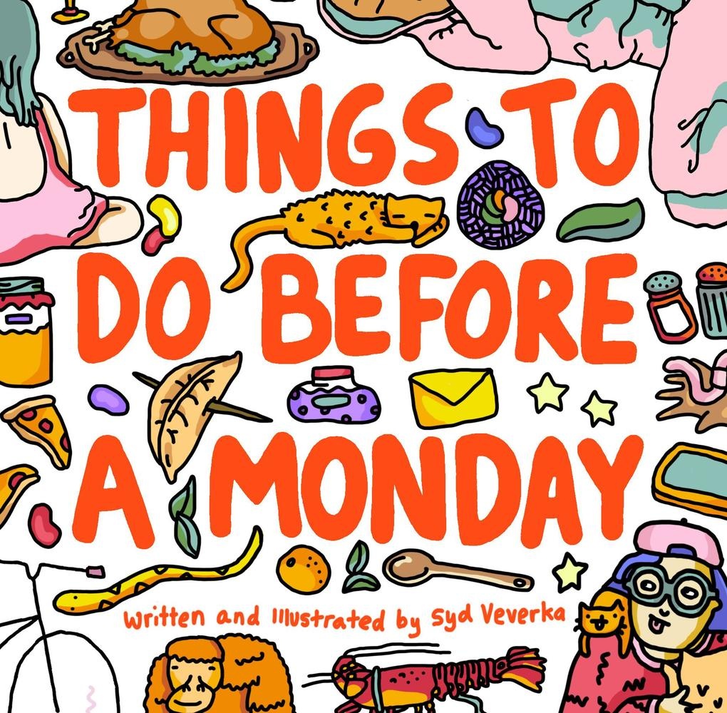 Things to Do Before a Monday: eBook von Syd Veverka