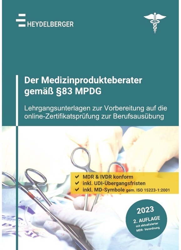 Der Medizinprodukteberater Gemäss §83 Mpdg - Heydelberger Institut, Kartoniert (TB)