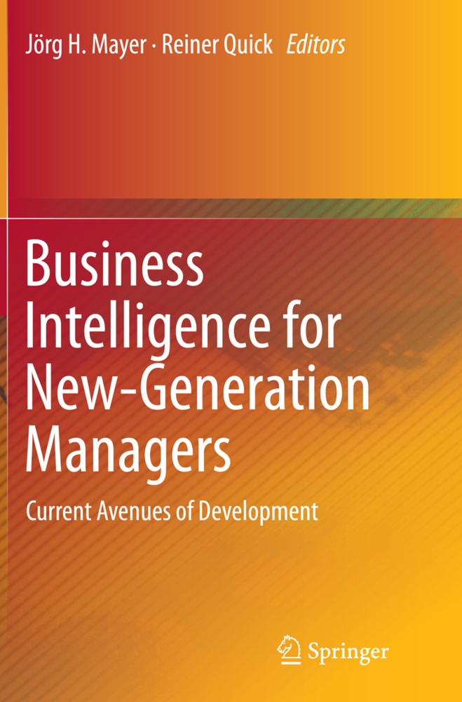 Business Intelligence For New-Generation Managers  Kartoniert (TB)