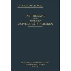 Die Therapie an den Berliner Universitäts-Kliniken, Fachbücher