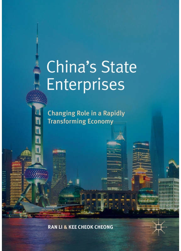 China's State Enterprises - Ran Li, Kee Cheok Cheong, Kartoniert (TB)