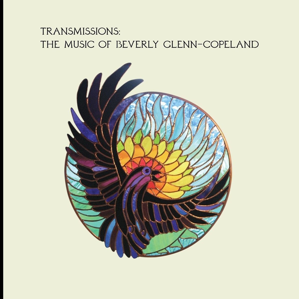 Transmissions:The Music Of Beverly Glenn-Copeland - Beverly Glenn-copeland. (CD)