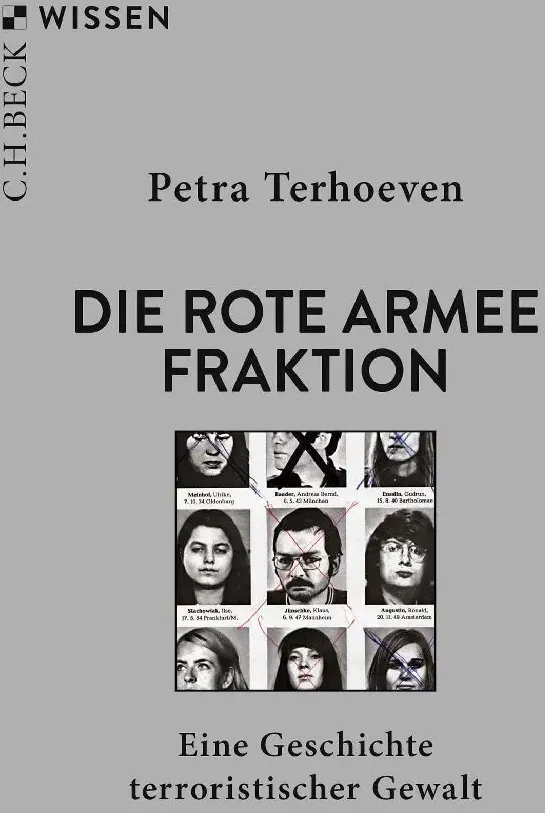 Die Rote Armee Fraktion - Petra Terhoeven  Taschenbuch
