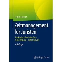 Zeitmanagement für Juristen