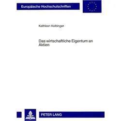 Das wirtschaftliche Eigentum an Aktien, Fachbücher von Kathleen Kolbinger