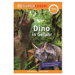 DORLING KINDERSLEY 467/04747 SUPERLESER! Dino in Gefahr