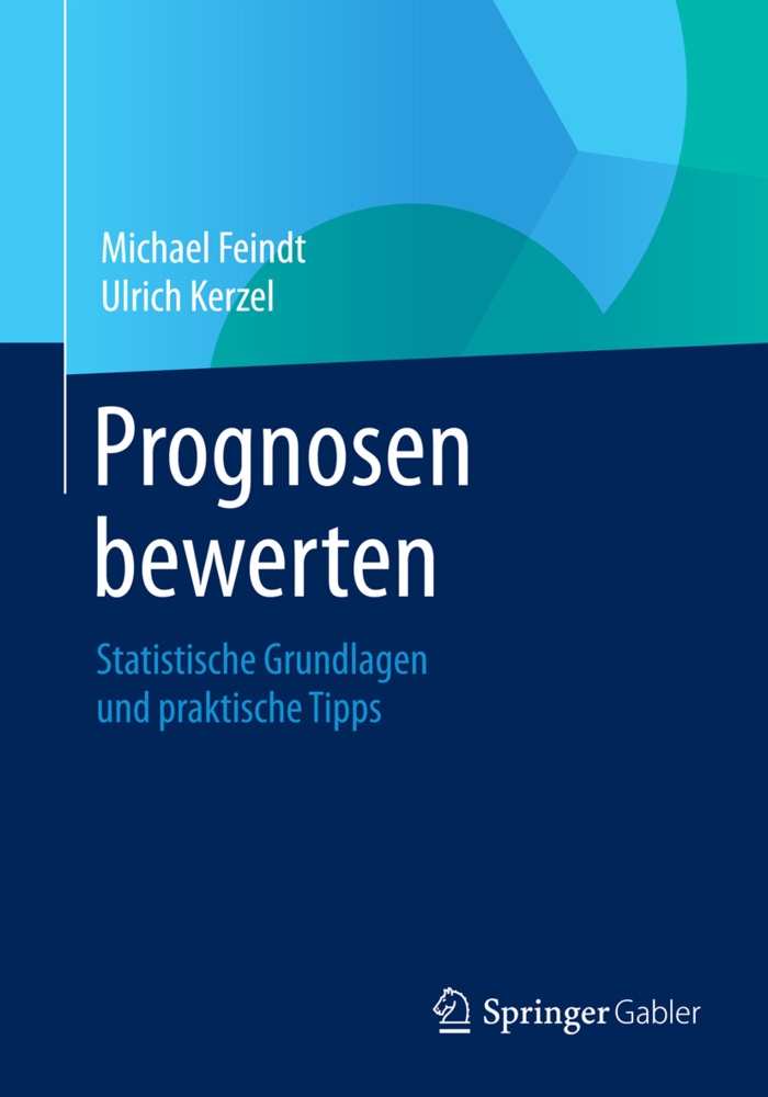 Prognosen Bewerten - Michael Feindt  Ulrich Kerzel  Kartoniert (TB)