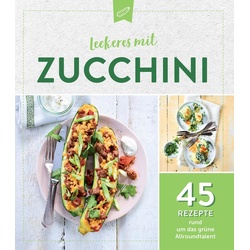 Leckeres mit Zucchini als eBook Download von