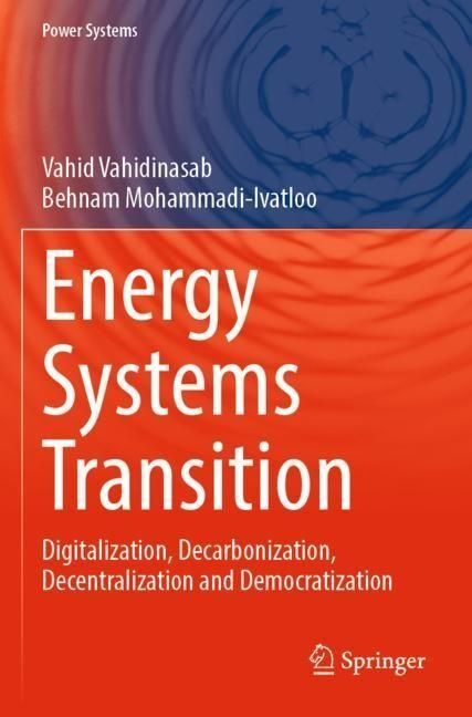 Energy Systems Transition - Vahid Vahidinasab  Behnam Mohammadi-Ivatloo  Kartoniert (TB)