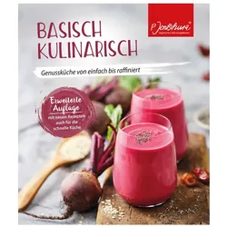 Buch: Basisch kulinarisch - Genussküche von einfach bis raffiniert