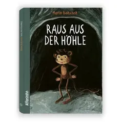 Martin Baltscheit - Raus aus der Höhle