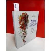 Ulmer Eugen Verlag Brautsträuße Formen, Themen, Techniken, Gestaltung