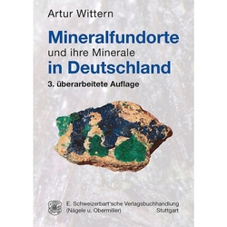 Mineralfundorte Und Ihre Minerale In Deutschland - Artur Wittern, Kartoniert (TB)