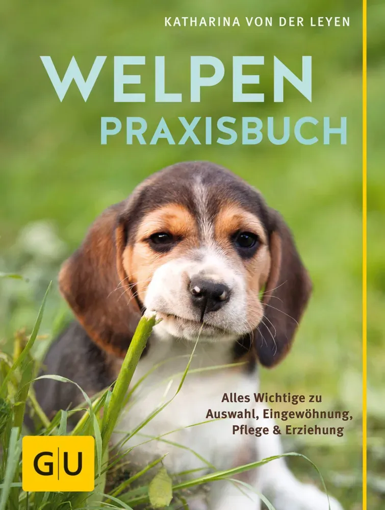 Welpen-Praxisbuch - Katharina von der Leyen  Gebunden