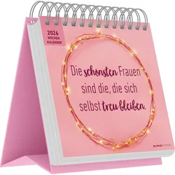 Die schönsten Frauen sind die, die sich selbst treu bleiben - Kalender 2026