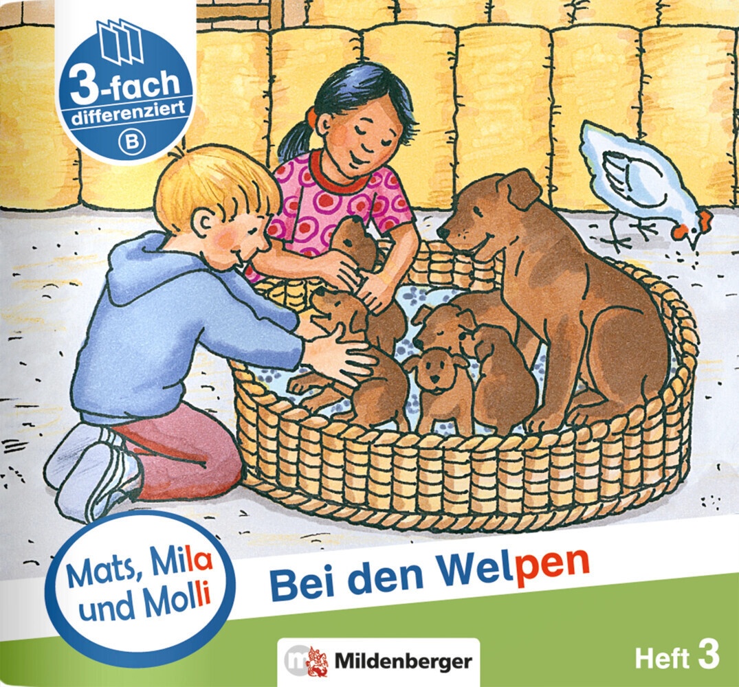 Mats  Mila Und Molly - Bei Den Welpen - Schwierigkeitsstufe B.H.3 - Helge Weinrebe  Geheftet