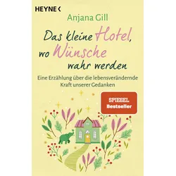 Das kleine Hotel, wo Wünsche wahr werden