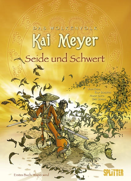 Das Wolkenvolk 01- Seide und Schwert. Erstes Buch: Wisperwind: Buch von Kai Meyer