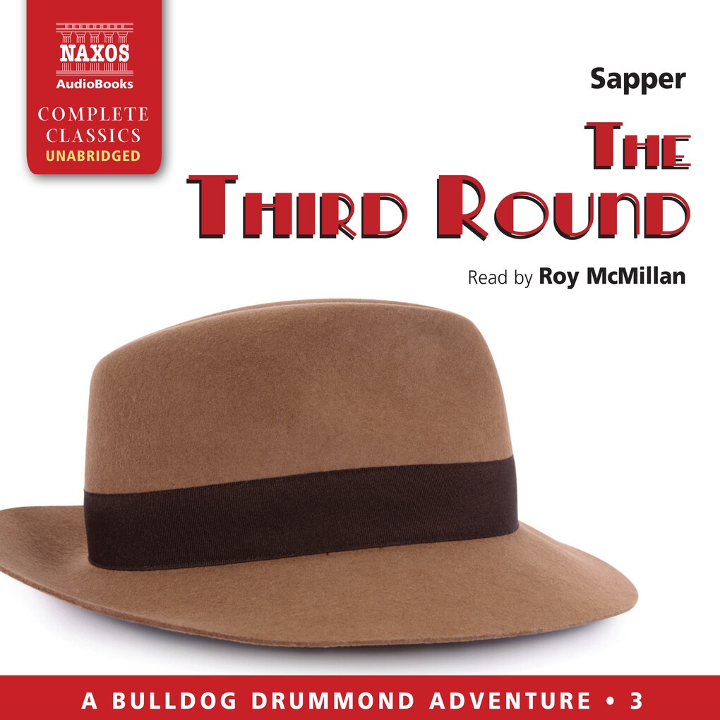 The Third Round (Unabridged): Hörbuch Download von Sapper