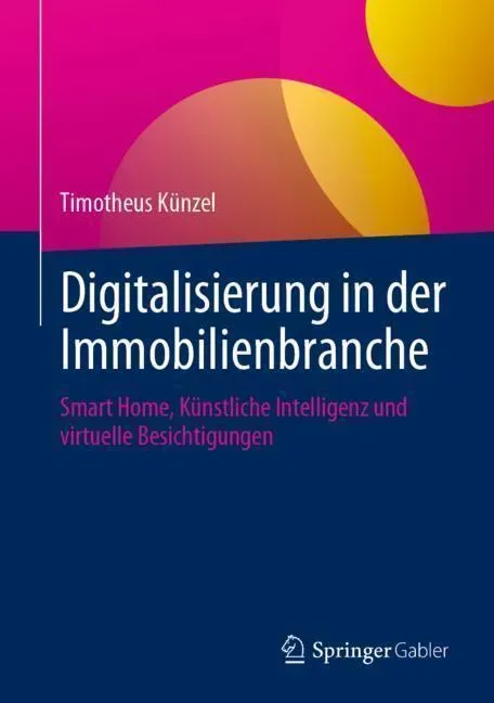 Digitalisierung In Der Immobilienbranche - Timotheus Künzel  Gebunden