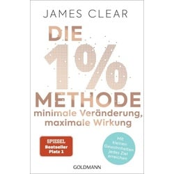 Die 1%-Methode – Minimale Veränderung, maximale Wirkung