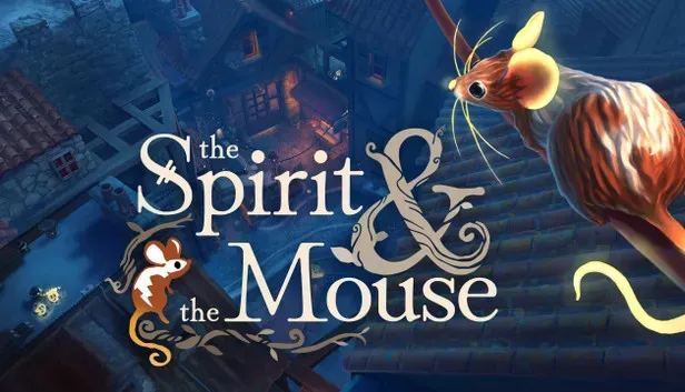 The Spirit and the Mouse