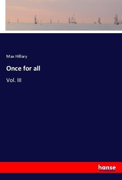 Once For All - Max Hillary  Kartoniert (TB)