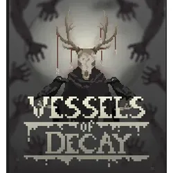 Vessels of Decay