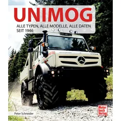 Unimog - Alle Typen, alle Modelle, alle Daten seit 1946