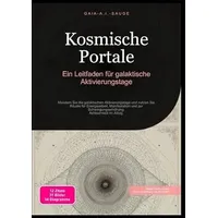 Epubli Kosmische Portale: Ein Leitfaden für galaktische Aktivierungstage