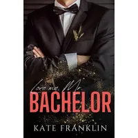 Tolino media Love me, Mr. Bachelor