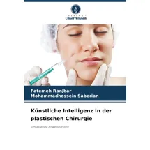 Verlag Unser Wissen Künstliche Intelligenz in der plastischen Chirurgie