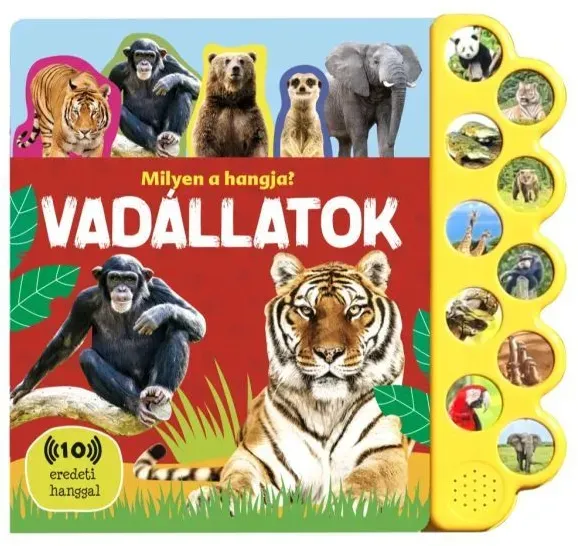 Wie klingt es? - Wilde Tiere - Buch mit Soundmodul - ungarische Sprache