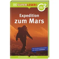 DORLING KINDERSLEY 467/04350 SUPERLESER! Expedition zum Mars