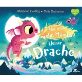 Magellan GmbH Nur noch zehn Minuten kleiner Drache von Rhiannon Fielding / Magellan GmbH / Buch