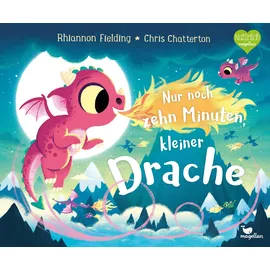 Magellan GmbH Nur noch zehn Minuten kleiner Drache von Rhiannon Fielding / Magellan GmbH / Buch