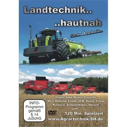 Landtechnik...hautnah – Mehr Technik