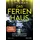 Blanvalet Verlag Das Ferienhaus - Und du denkst, du bist sicher