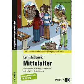 Persen Verlag i.d. AAP Lernstationen: Mittelalter: Differenziertes Material für Schüler mit geistiger Behinderung (5. bis 9. Klasse) (Stationenlernen im Förderschwerpunkt GE)