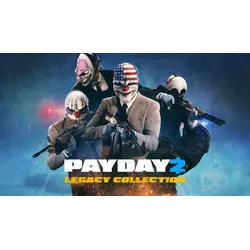 Payday 2: Legacy Collection