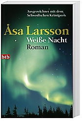 Weiße Nacht / Rebecka Martinsson Bd.2 - Åsa Larsson  Taschenbuch