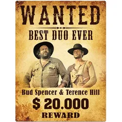 BUD SPENCER & TERENCE HILL – Blechschild "Wanted"!
