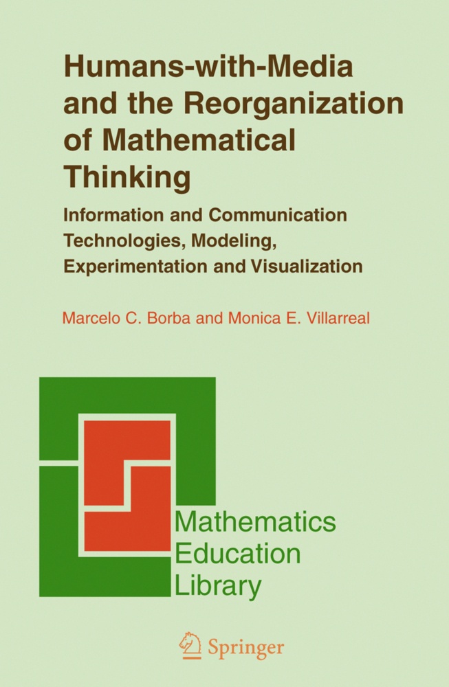 Humans-With-Media And The Reorganization Of Mathematical Thinking - Marcelo C. Borba  Monica E. Villarreal  Kartoniert (TB)