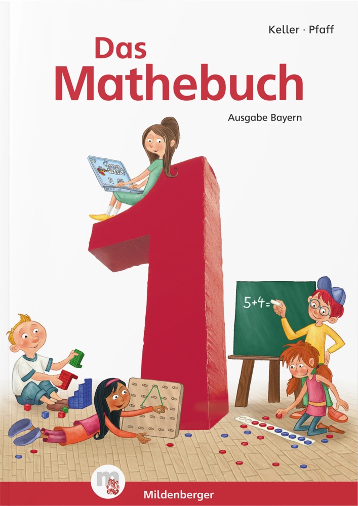 Das Mathebuch  Ausgabe Bayern / Das Mathebuch 1 - Schulbuch · Ausgabe Bayern  Kartoniert (TB)