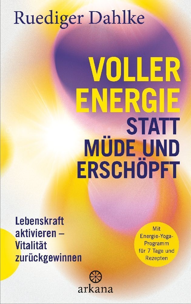 Voller Energie Statt Müde Und Erschöpft - Ruediger Dahlke  Gebunden